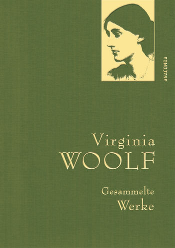 Virginia Woolf, Gesammelte Werke von Virginia Woolf