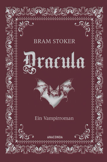 Dracula. Ein Vampirroman von Bram Stoker