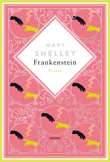 Mary Shelley, Frankenstein. Roman Schmuckausgabe mit Silberprägung. von Mary Shelley