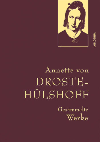 Droste-Hülshoff, Gesammelte Werke von Annette von Droste-Hülshoff