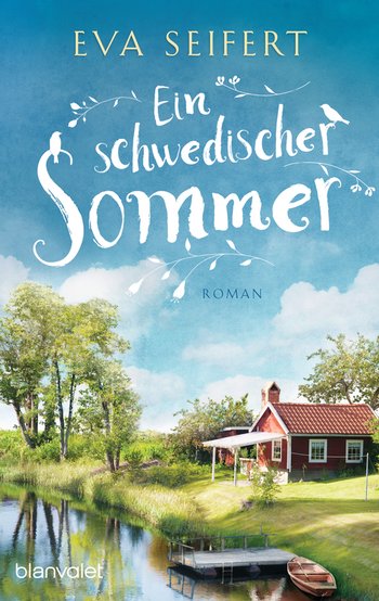 Ein schwedischer Sommer von Eva Seifert