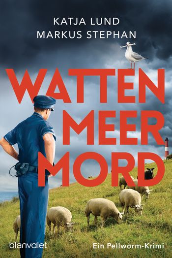 Wattenmeermord von Katja Lund, Markus Stephan