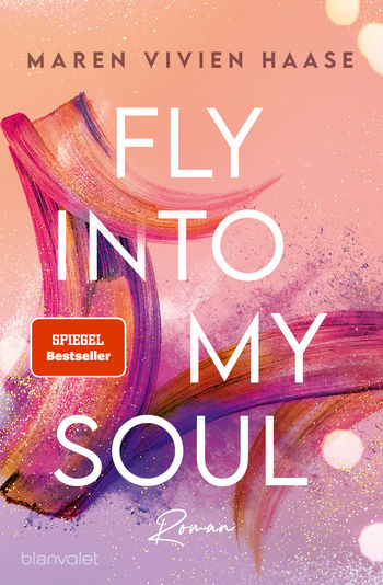 Fly into my Soul von Maren Vivien Haase