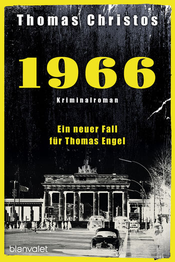 1966 - Ein neuer Fall für Thomas Engel von Thomas Christos