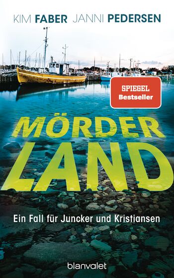 Mörderland von Kim Faber, Janni Pedersen