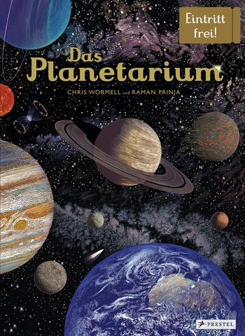 Das Planetarium von Raman K. Prinja, Chris Wormell