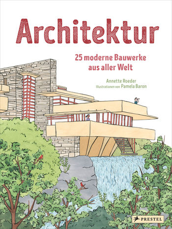 Architektur von Annette Roeder, Pamela Baron