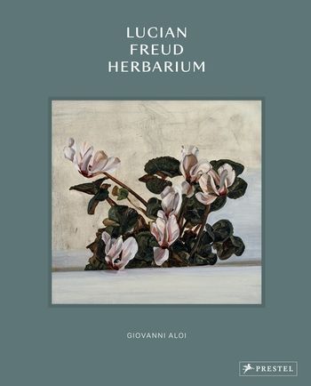 Lucian Freud Herbarium von Giovanni Aloi