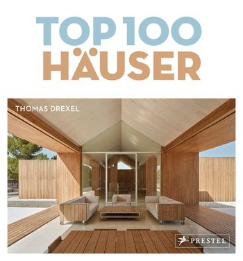 TOP 100 Häuser von Thomas Drexel