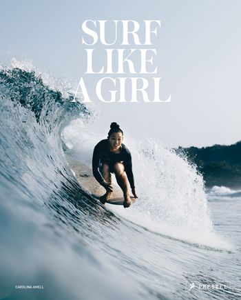 Surf Like a Girl [German] von Carolina Amell