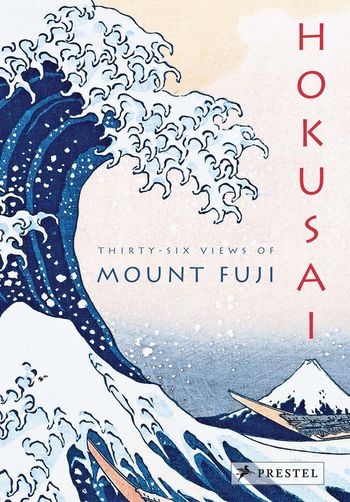Hokusai: Thirty-six Views of Mount Fuji von Amélie Balcou