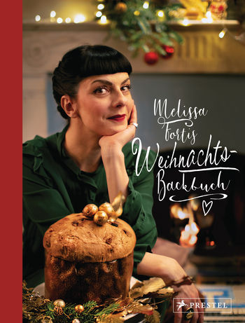 Melissa Fortis Weihnachts-Backbuch von Melissa Forti