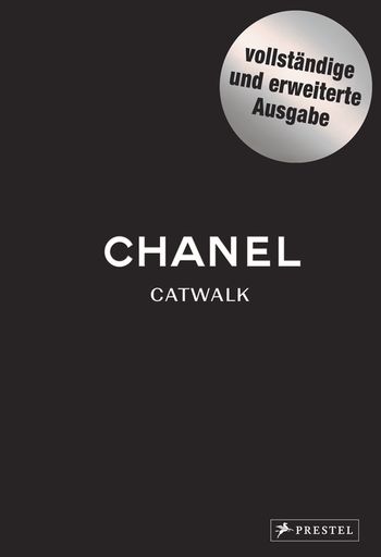 Chanel Catwalk Complete von Patrick Mauriès