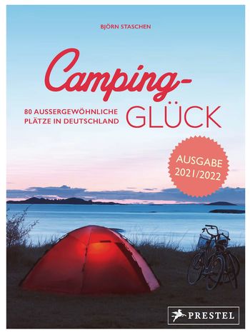 Camping-Glück von Björn Staschen