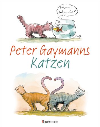 Peter Gaymanns Katzen von Peter Gaymann