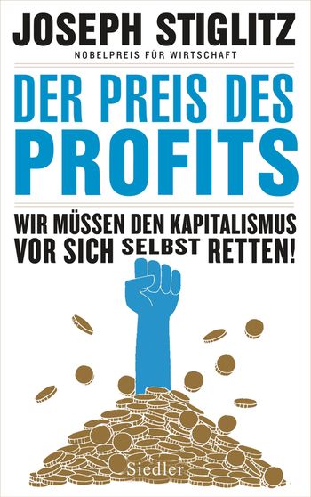 Der Preis des Profits von Joseph Stiglitz
