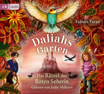 Daliahs Garten - Das Rätsel der Roten Seherin von Fabiola Turan