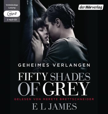 Fifty Shades of Grey  - Geheimes Verlangen