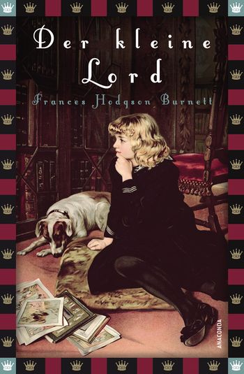 Frances Hodgson Burnett, Der kleine Lord (Roman)