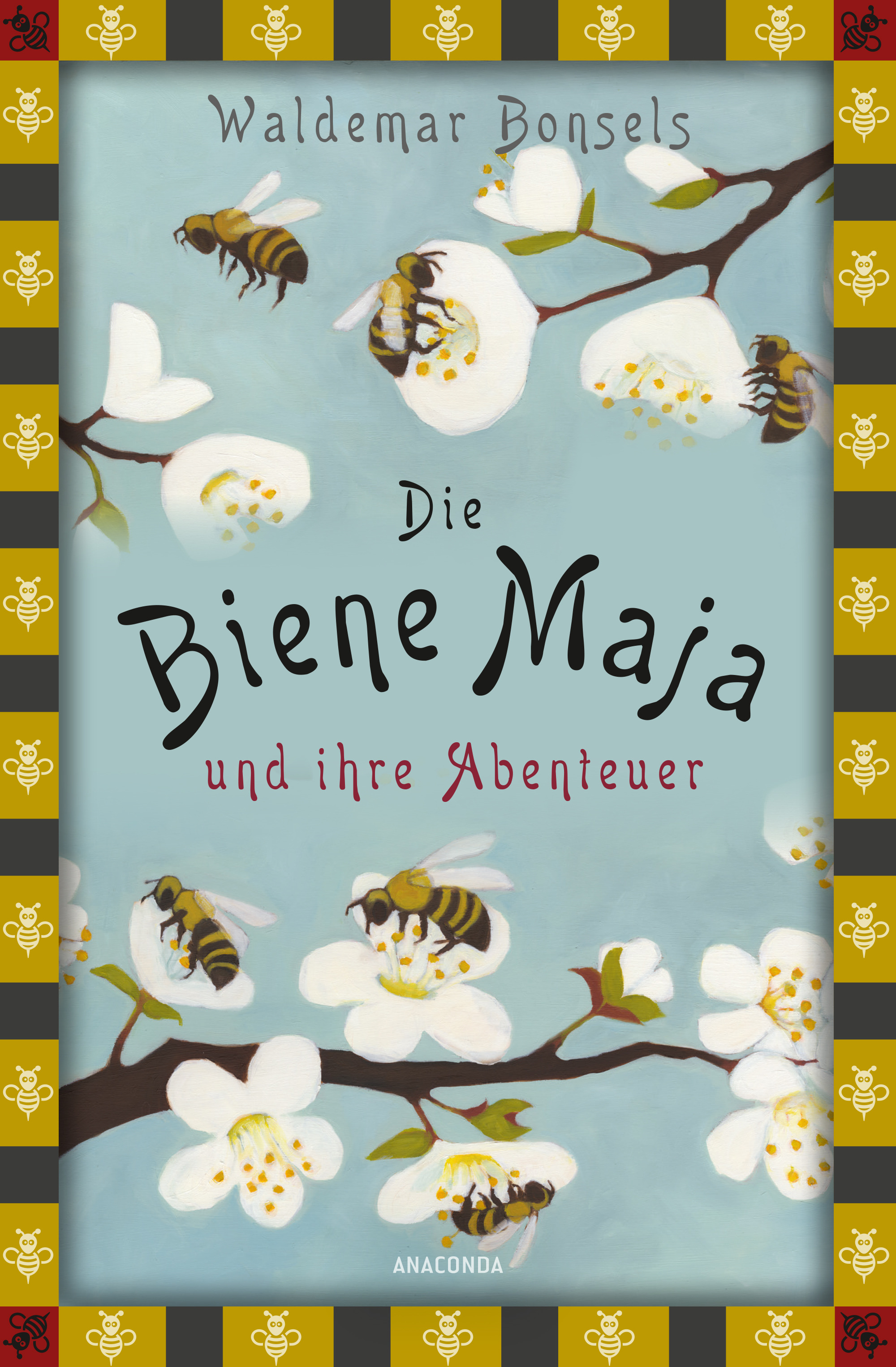 trunk Giotto Dibondon upright Waldemar Bonsels: Die Biene Maja und ihre Abenteuer - Buch - Anaconda Verlag