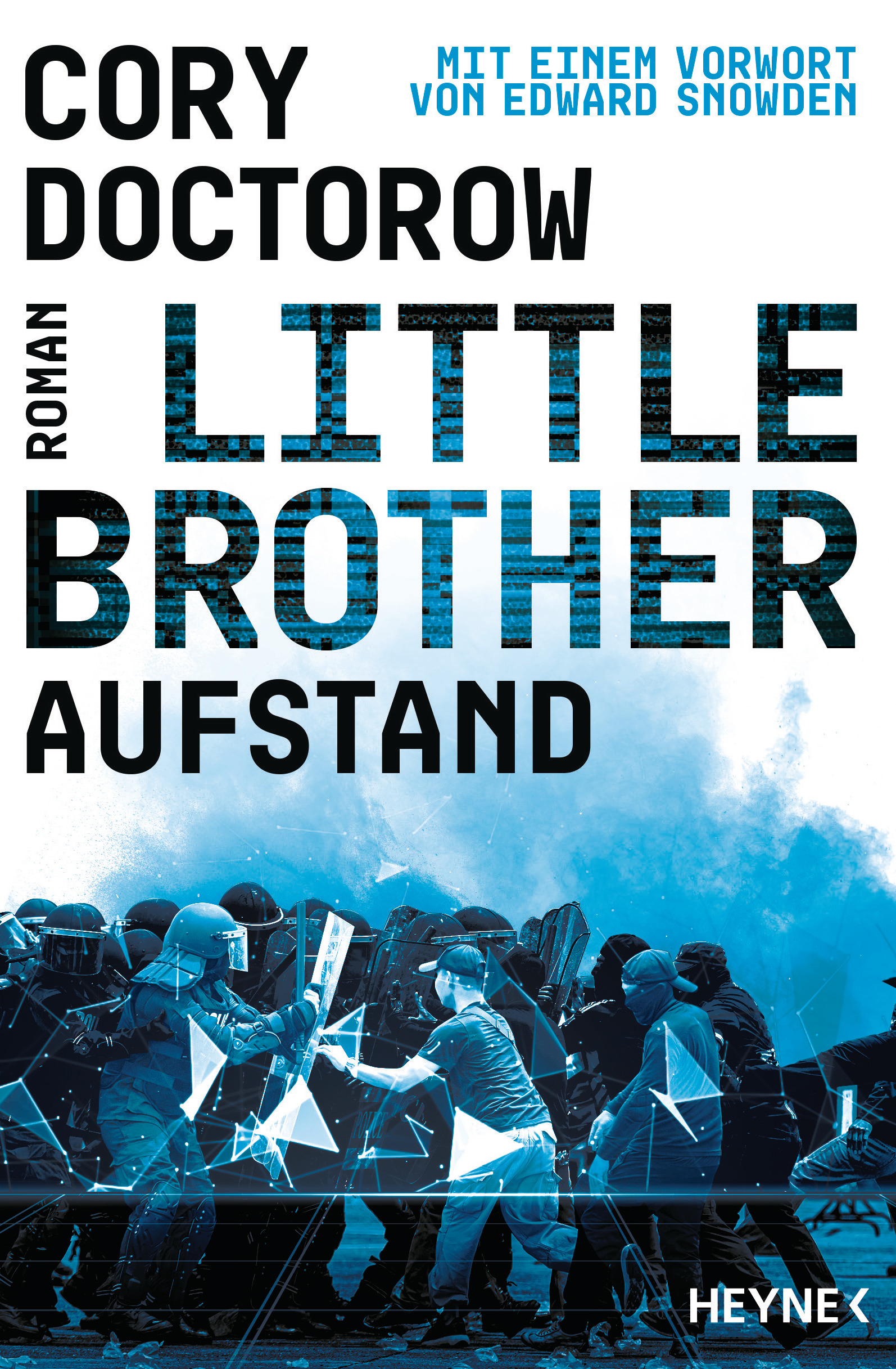 Cory Doctorow: Little Brother - Aufstand