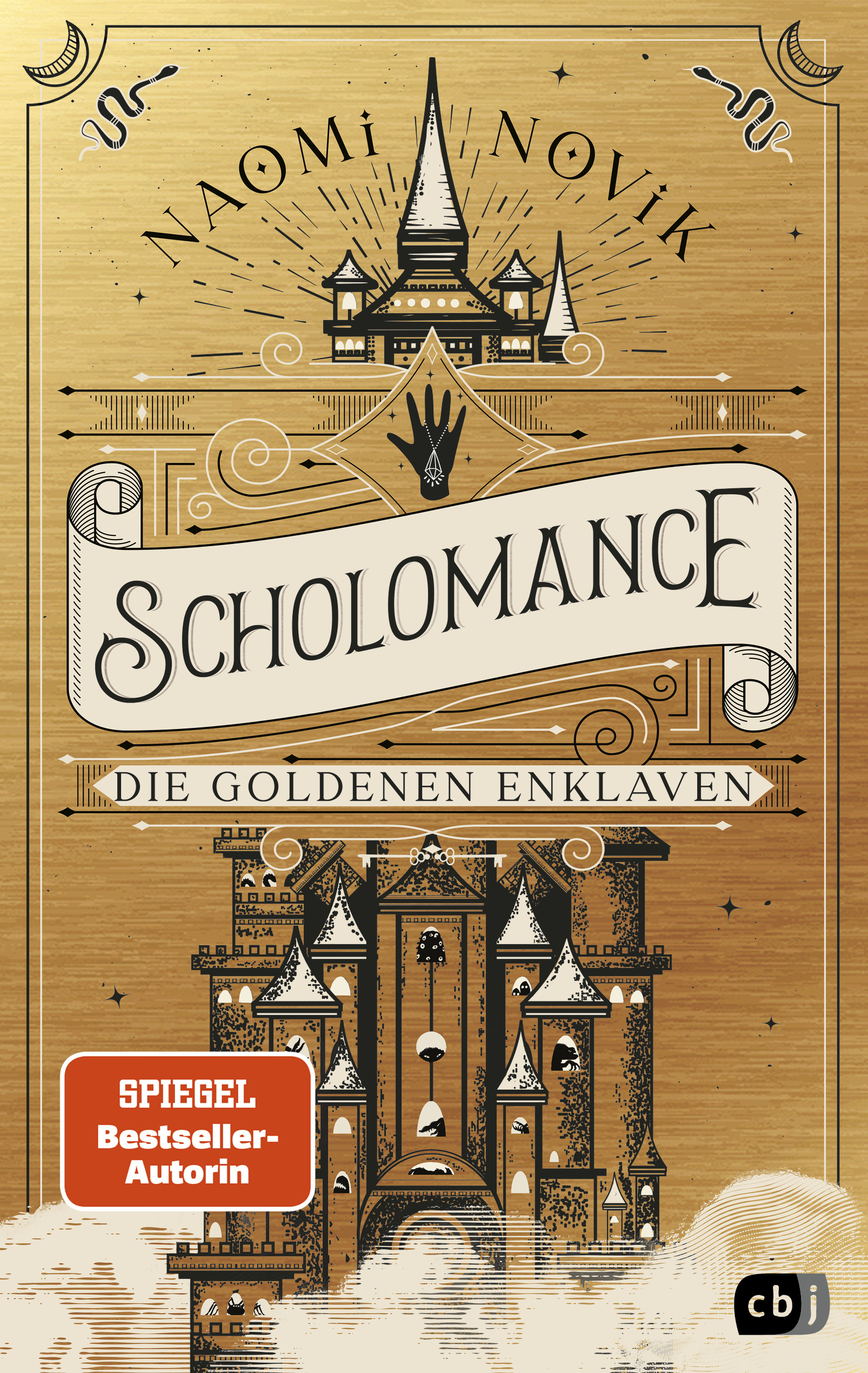 Bücherblog. Neuerscheinungen. Buchcover. Scholomance - Die Goldenen Enklaven (Band 3) von Naomi Novik. Fantasy. Jugendbuch. cbt.