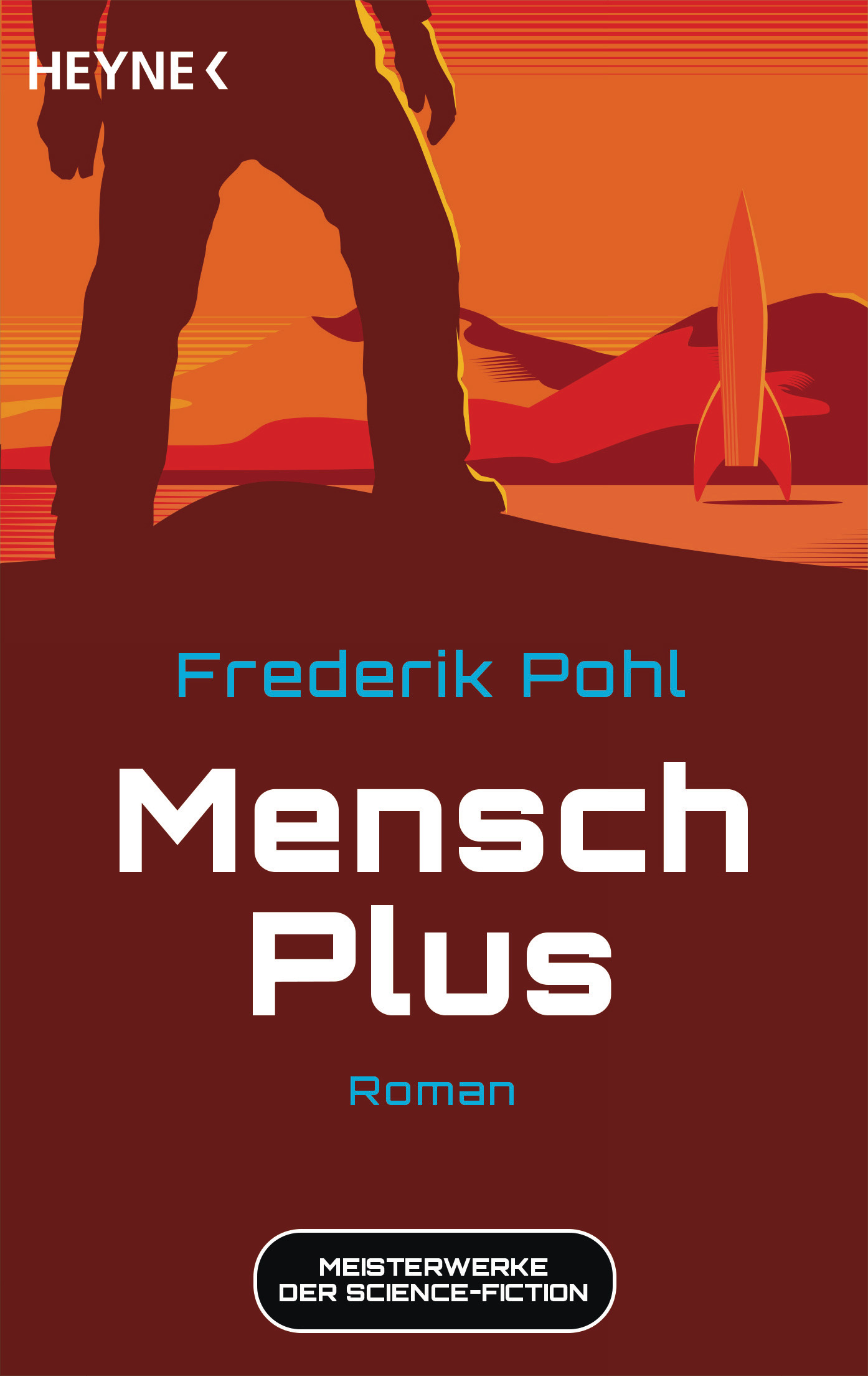 Frederik Pohl: Mensch Plus