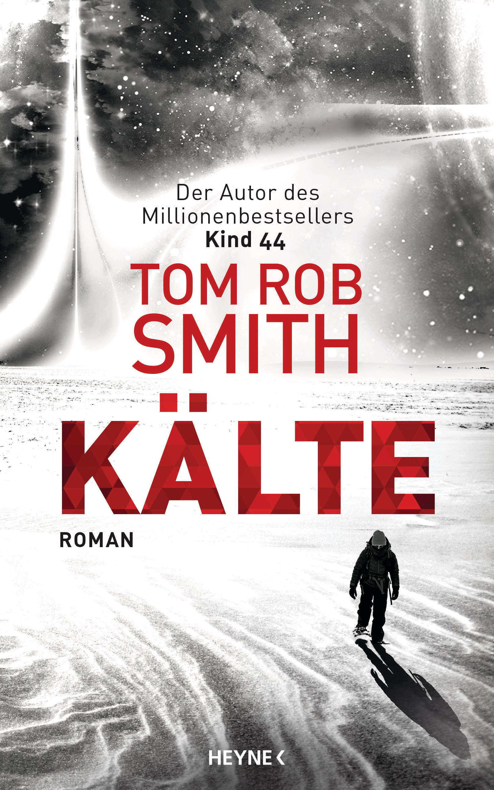 Tom Rob Smith: Kälte