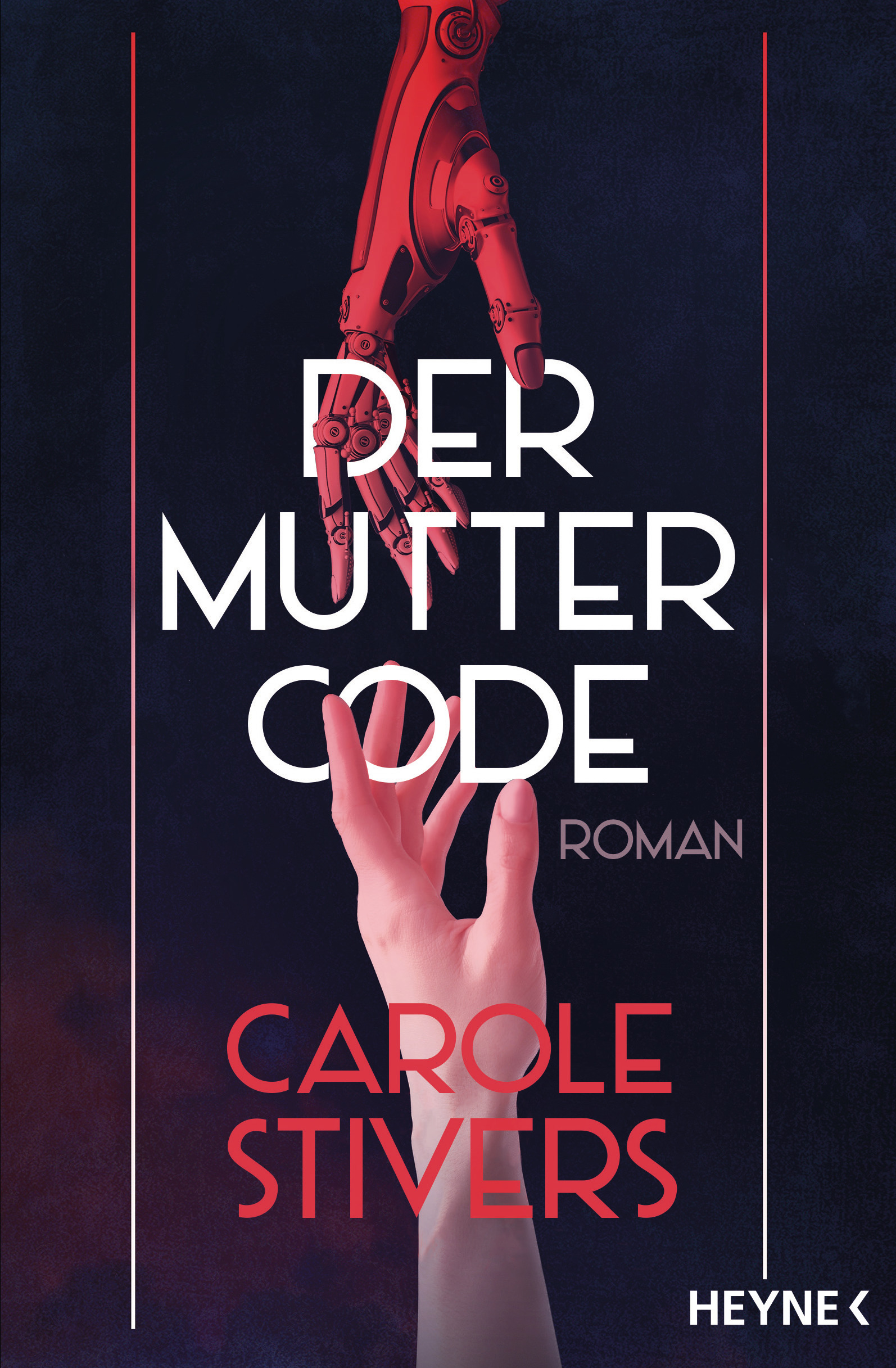 Carole Stivers: Der Muttercode