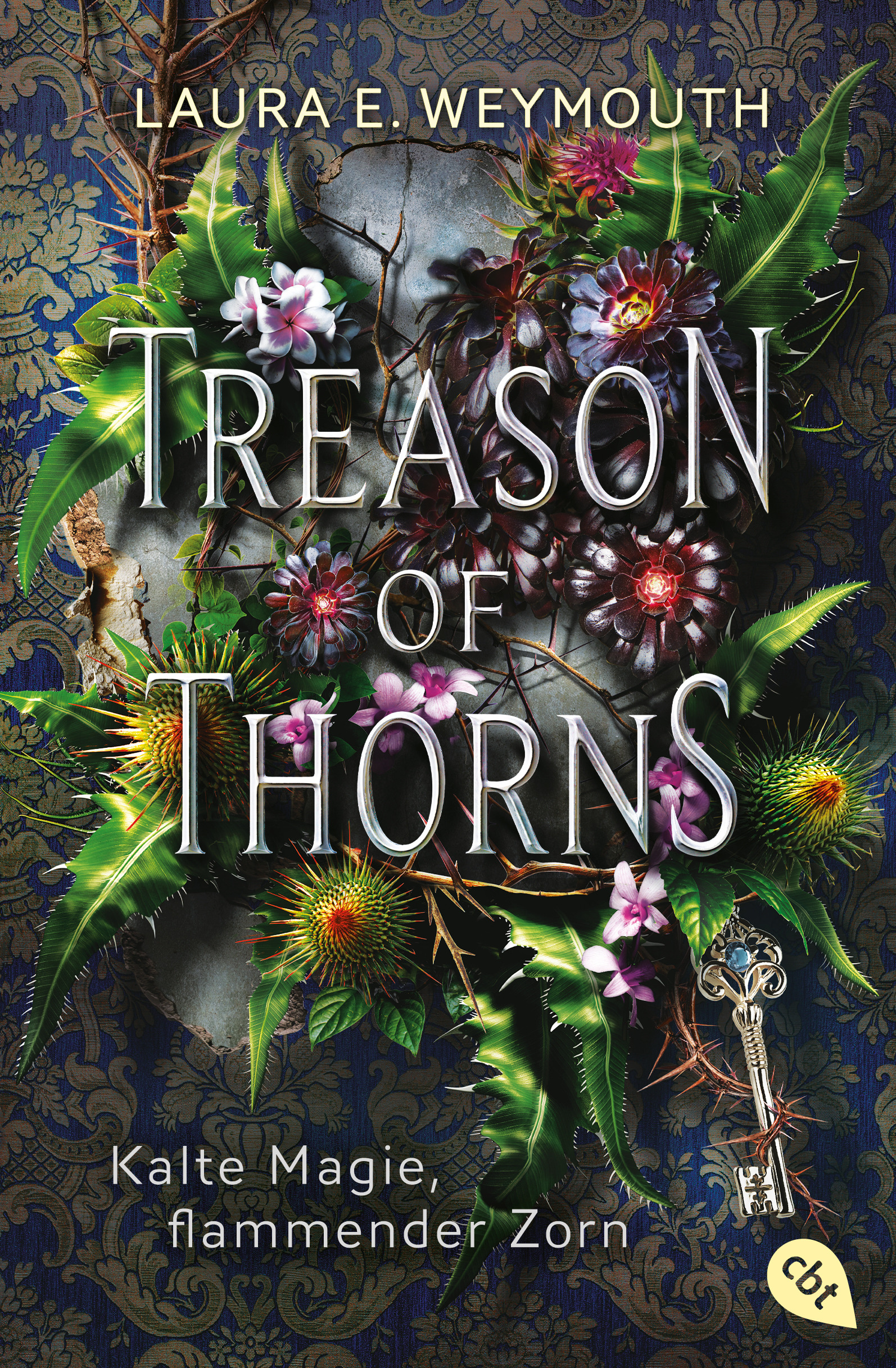Bücherblog. Neuerscheinungen. Buchcover. Treason of Thorns - Kalte Magie, flammender Zorn von Laura Elyse Weymouth. Fantasy. Jugendbuch. cbt.